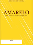 Imagem do pôster do espetáculo “Amarelo”