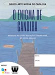 Imagem do pôster do espetáculo “O Enigma de Candira”